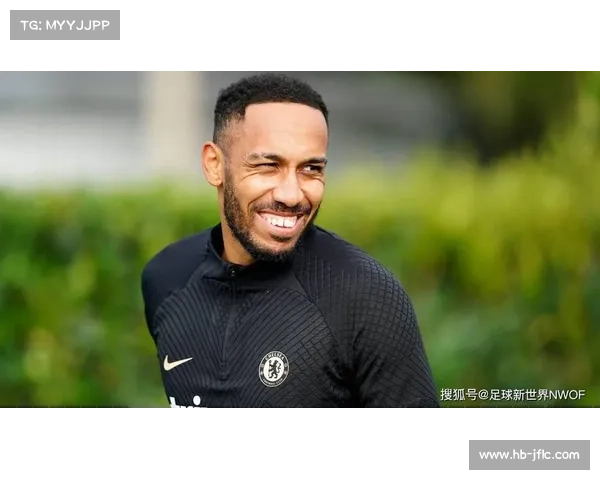 奥巴梅扬拒绝法国队背后的真相揭示其国家认同与足球信仰选择